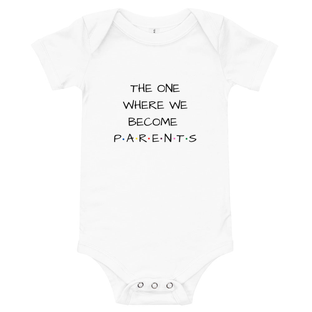 The One Where We Become Parents, Baby Short Sleeve One Piece