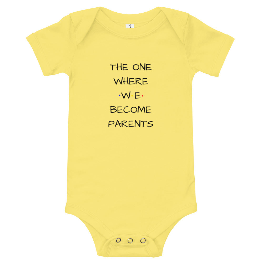 The One Where We Became Parents Baby short sleeve one piece
