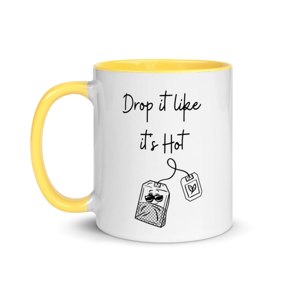 Drop It Like It's Hot Mug, Two Tone, Funny Tea Mug, Funny Coffee Mug, Gifts For Her, Gifts For Him, Cute Mug, Tea Gifts, Tea Drinker Gift