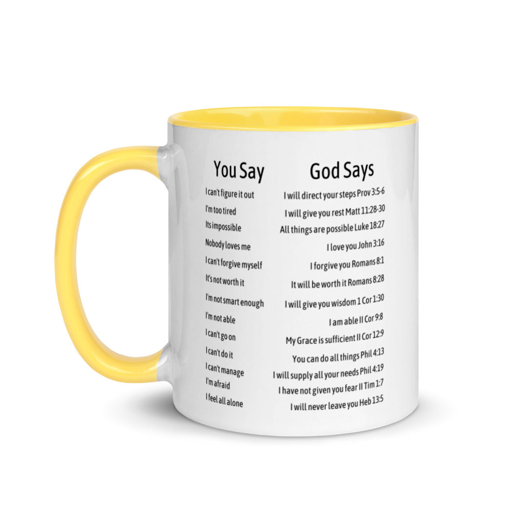 You Say God Says Coffee Mug, Two Tone