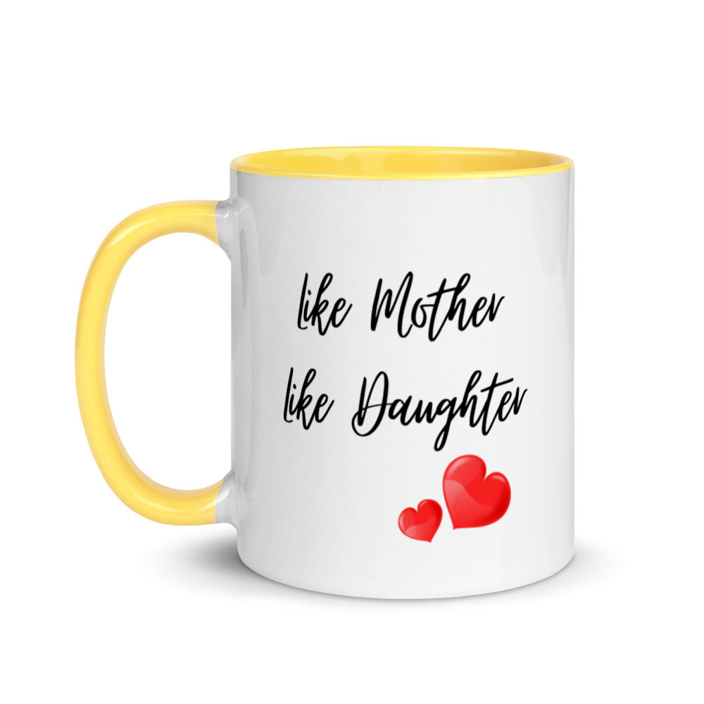 Mothers Day Gifts - Like Mother Like Daughter Mug