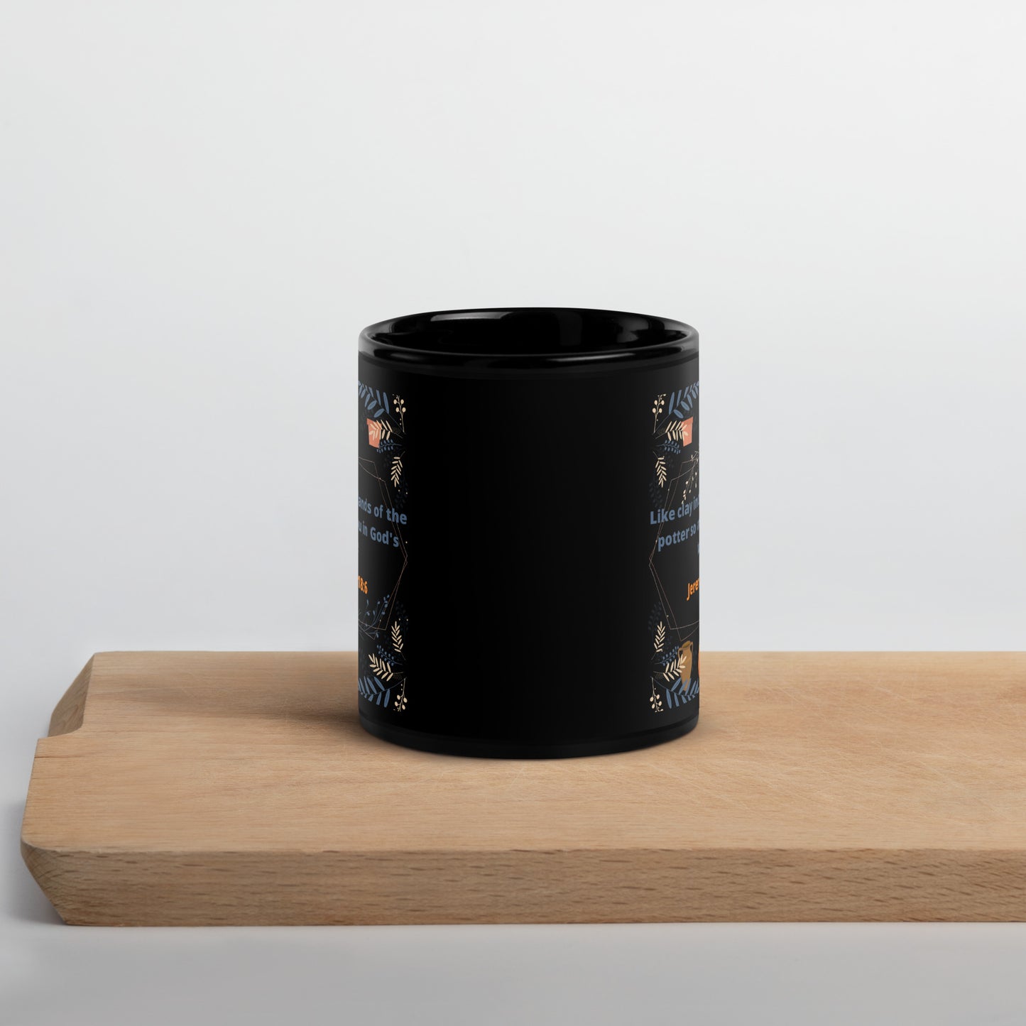 Jeremiah 18:6 Black Glossy Mug