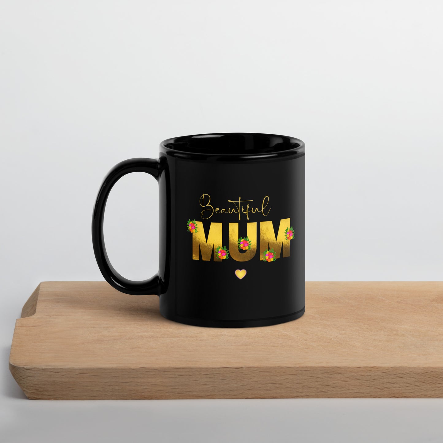 Beautiful Mum Black Glossy Mug