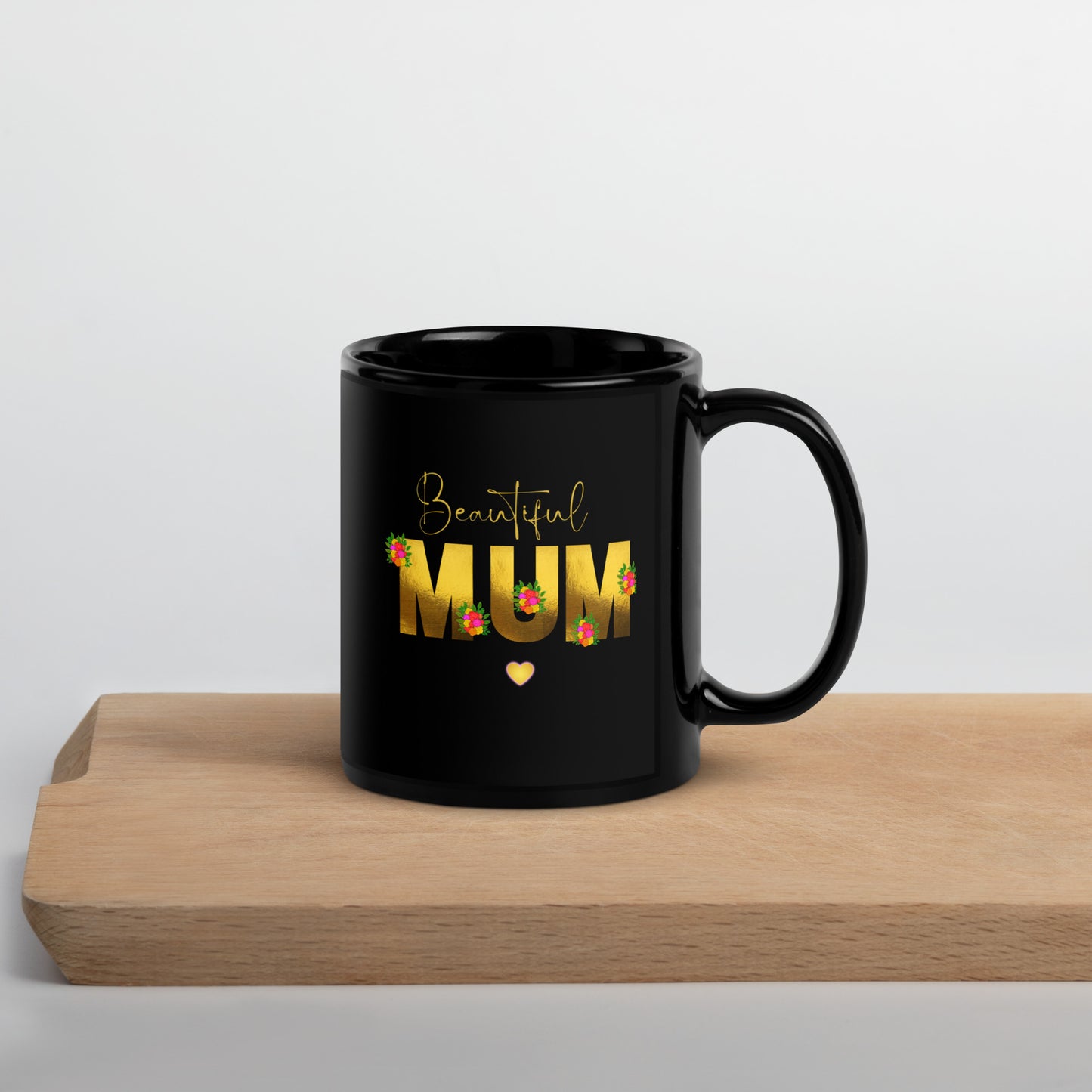 Beautiful Mum Black Glossy Mug