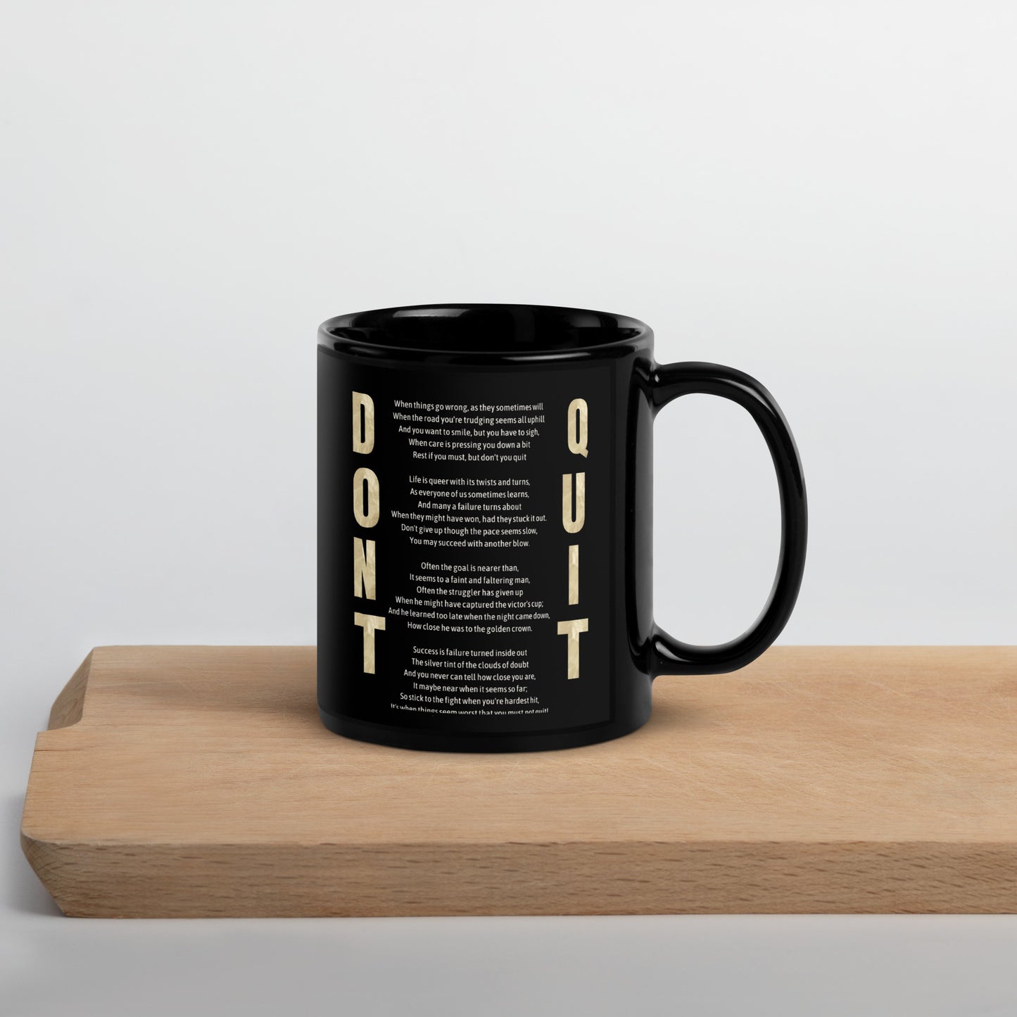 Don't Quit Black Glossy Mug