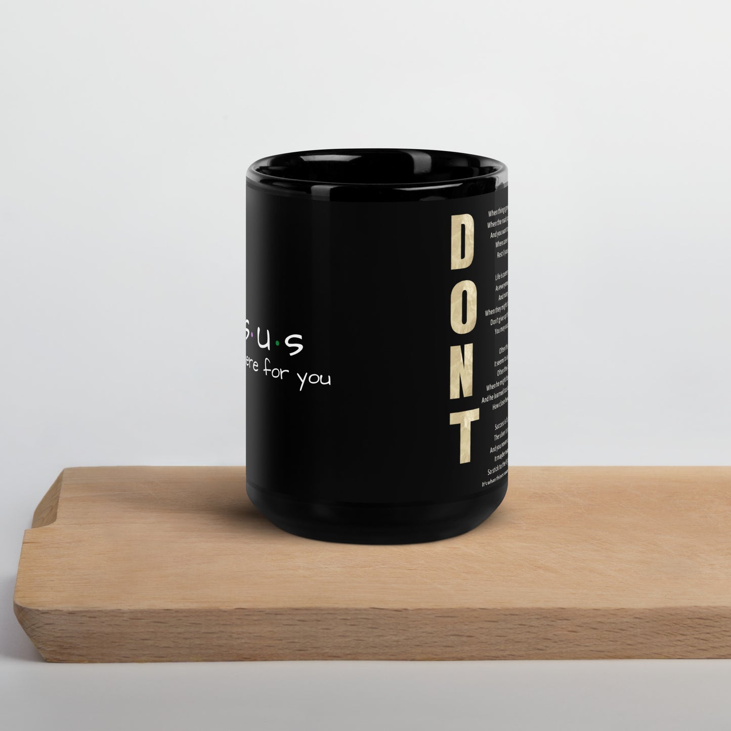 Don't Quit Black Glossy Mug