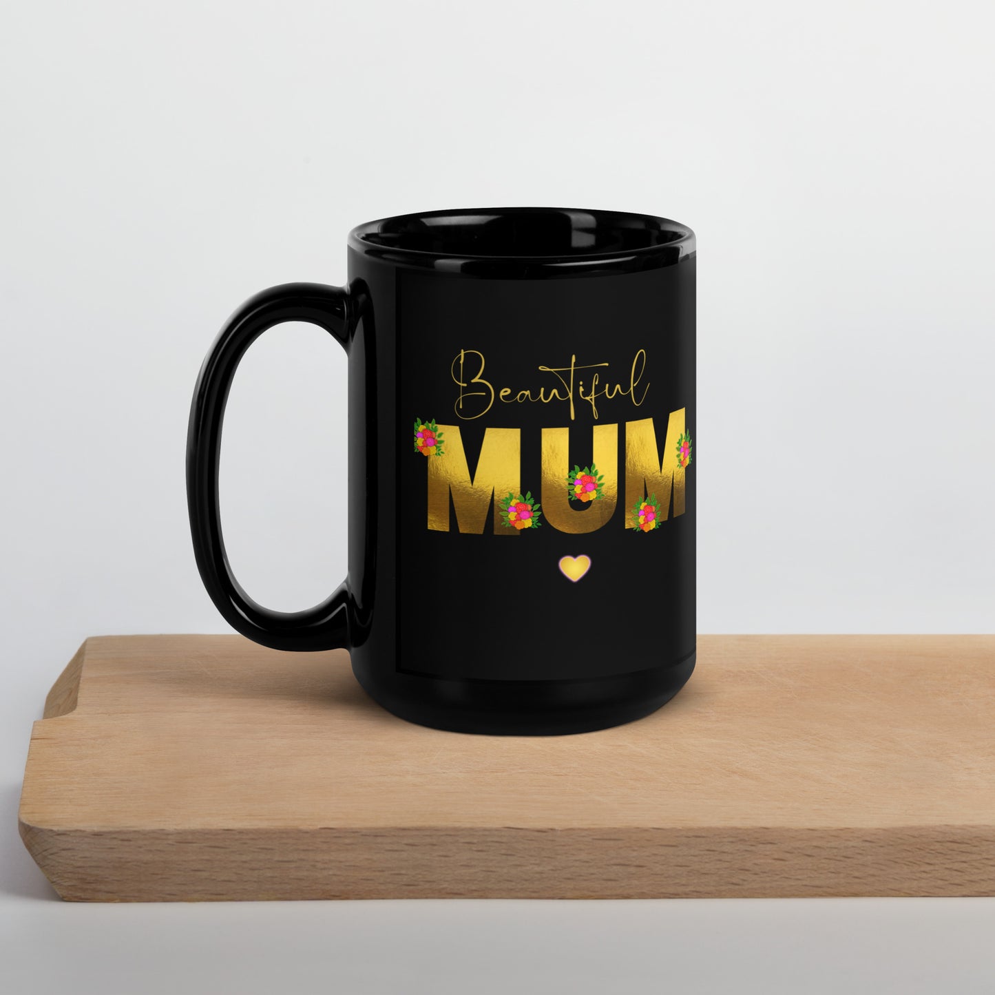 Beautiful Mum Black Glossy Mug