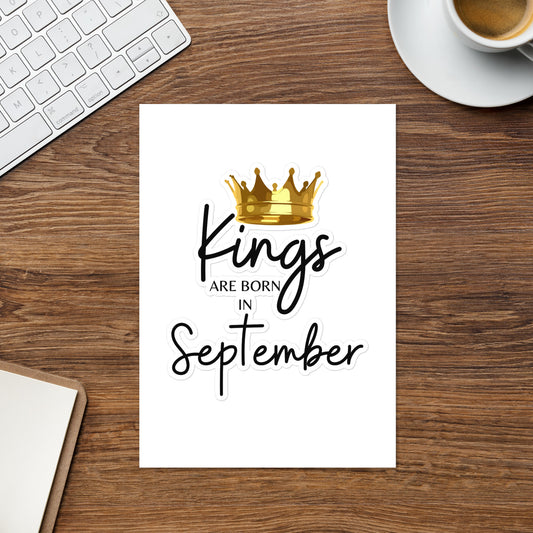 Kings Are Born In September Sticker sheet