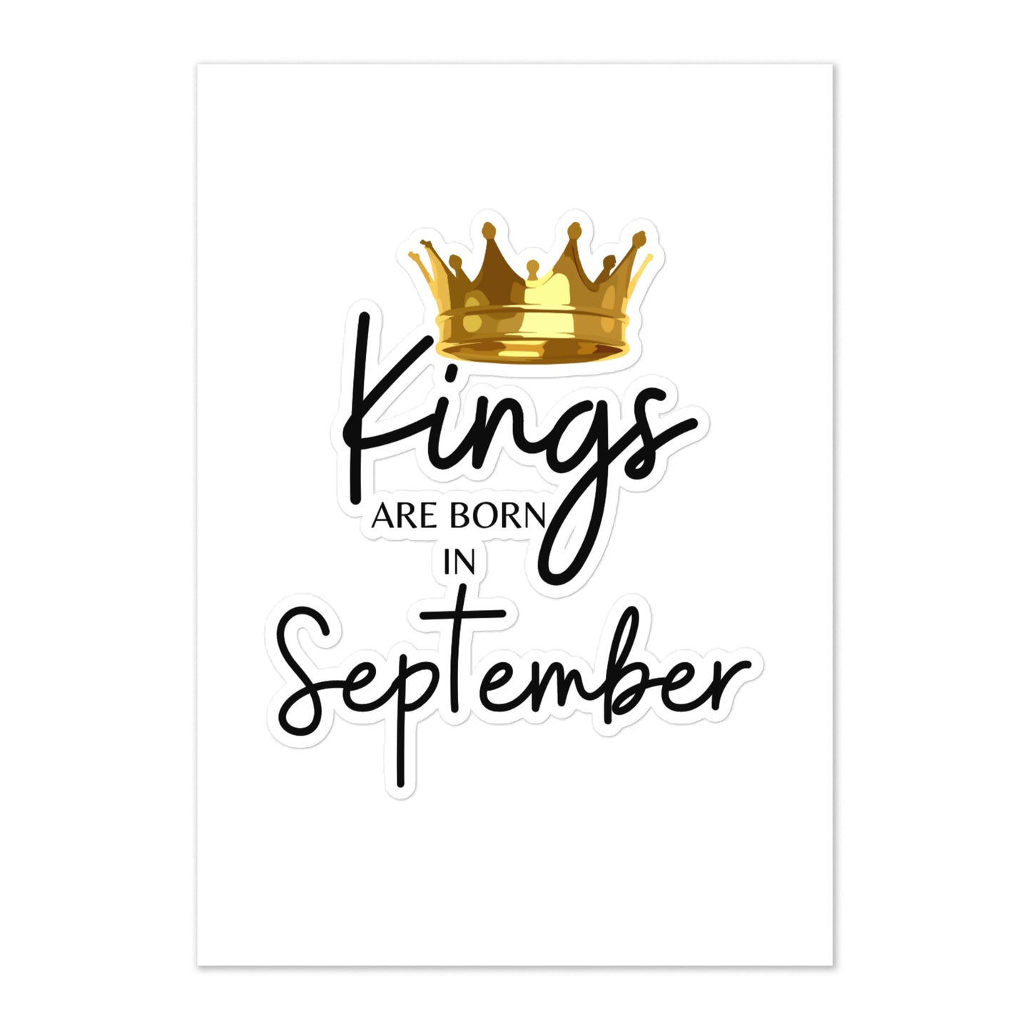 Kings Are Born In September Sticker sheet