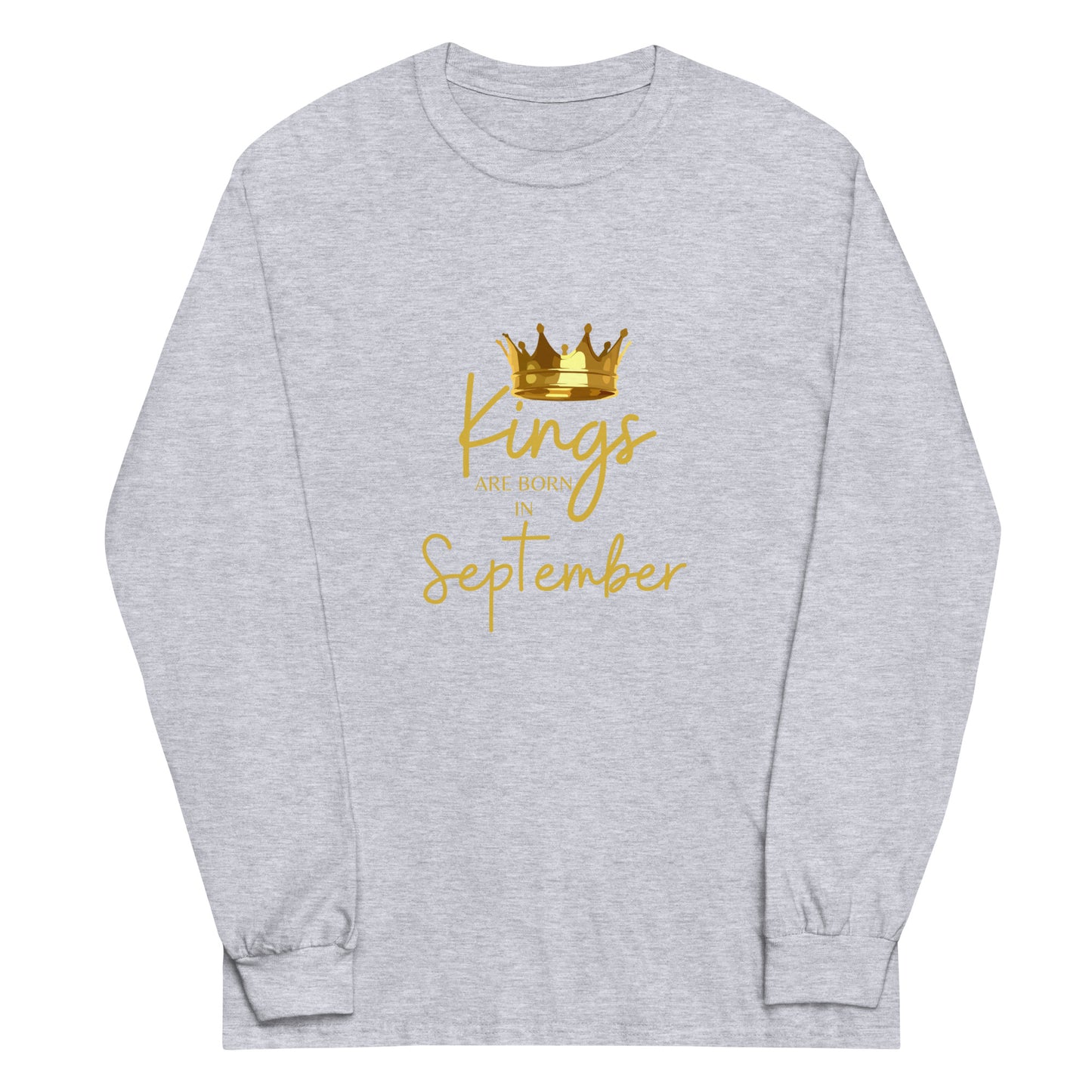 Kings Are Born In September Men’s Long Sleeve Shirt