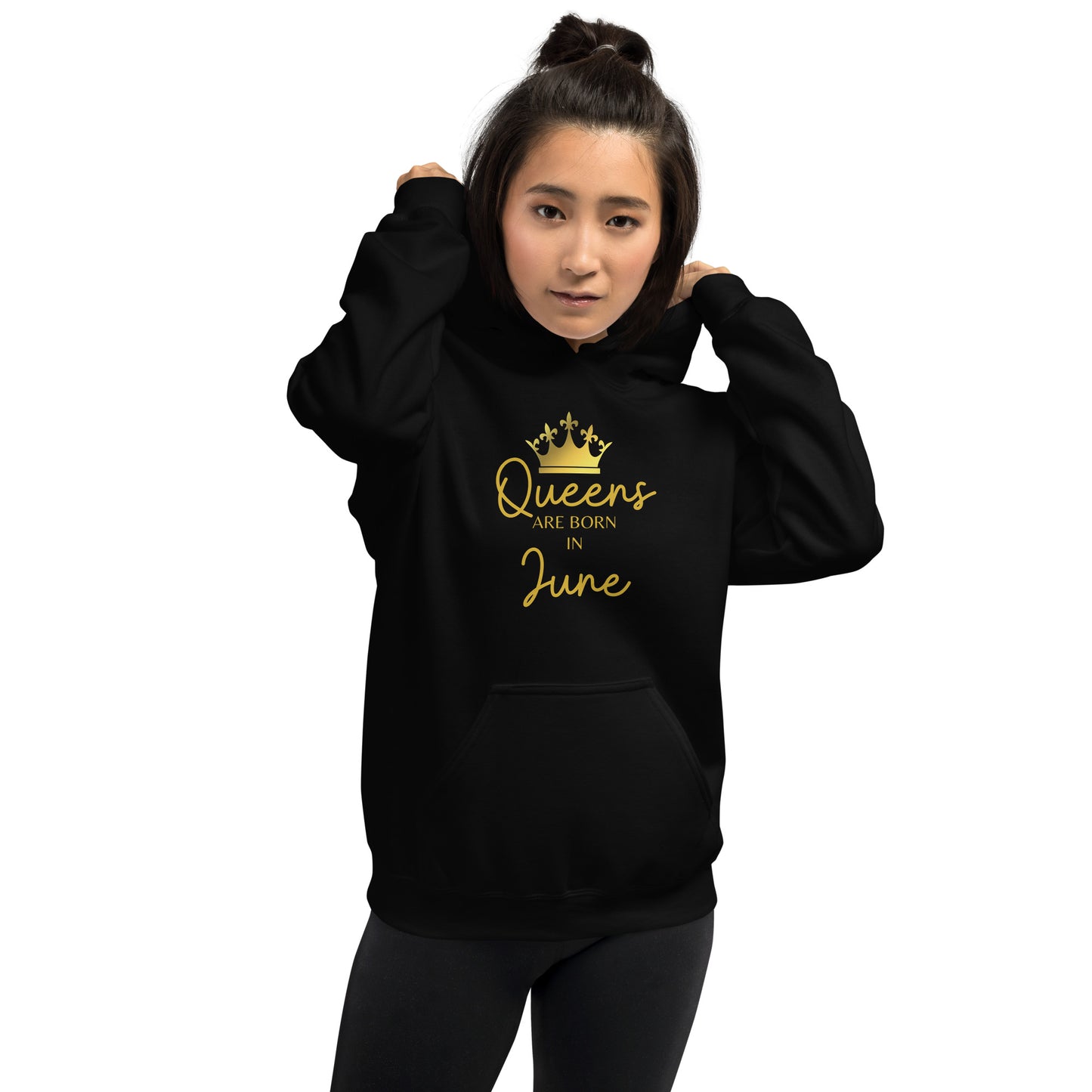 Queens Are Born In June Hoodie Birthday Gift