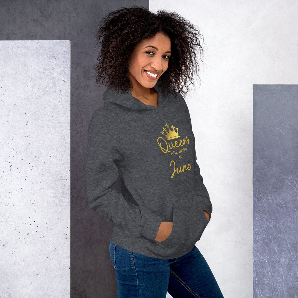 Queens Are Born In June Hoodie Birthday Gift