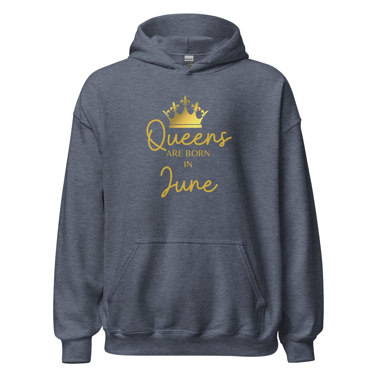 Queens Are Born In June Hoodie Birthday Gift