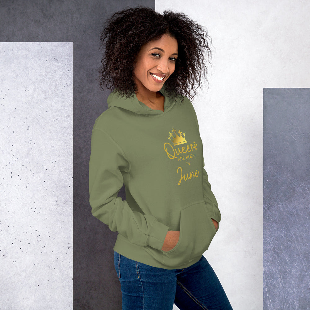 Queens Are Born In June Hoodie Birthday Gift