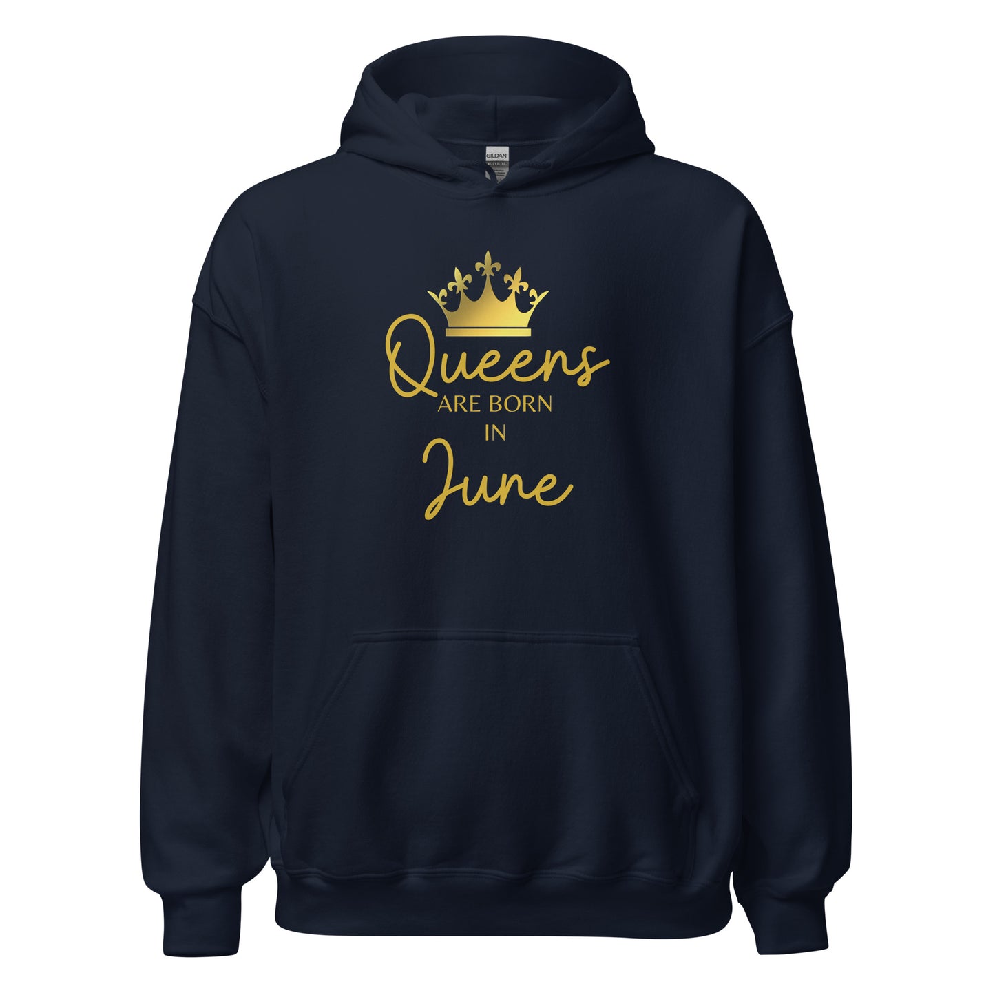 Queens Are Born In June Hoodie Birthday Gift