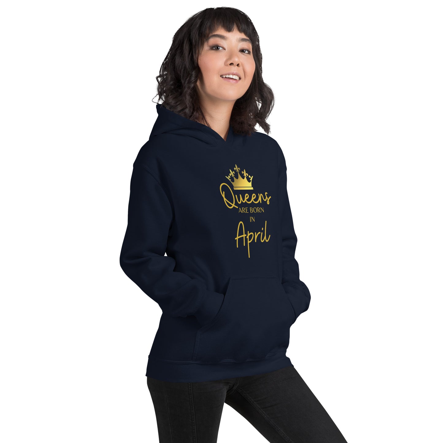 Queens Are Born In April Hoodie Birthday Gift