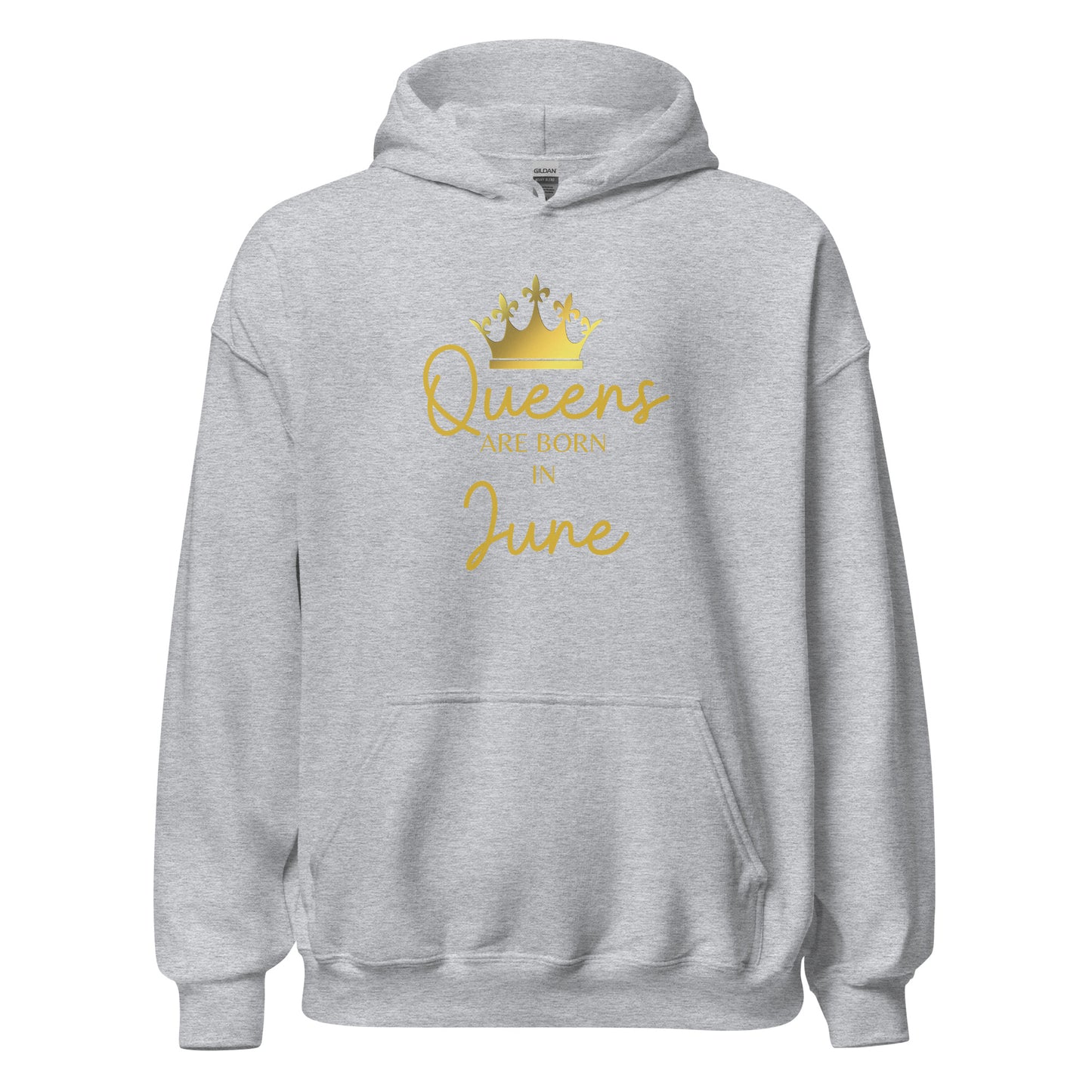 Queens Are Born In June Hoodie Birthday Gift