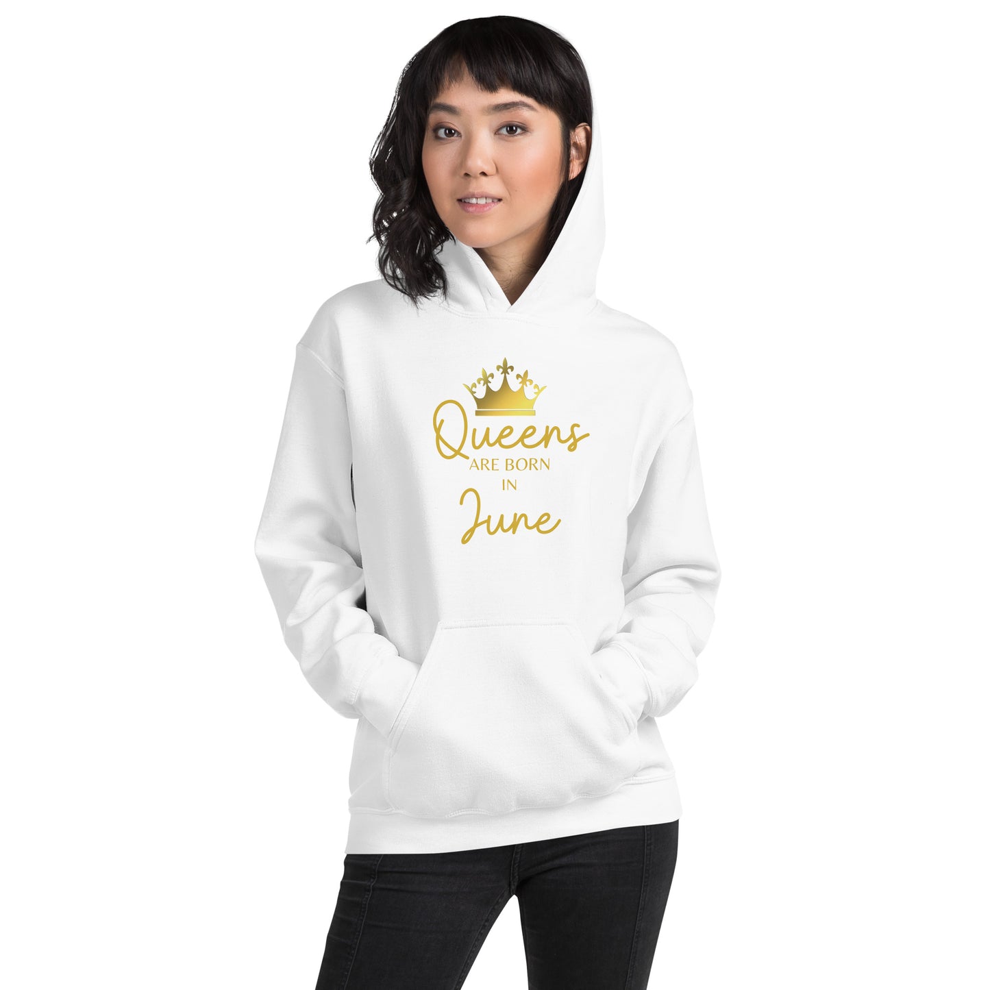 Queens Are Born In June Hoodie Birthday Gift