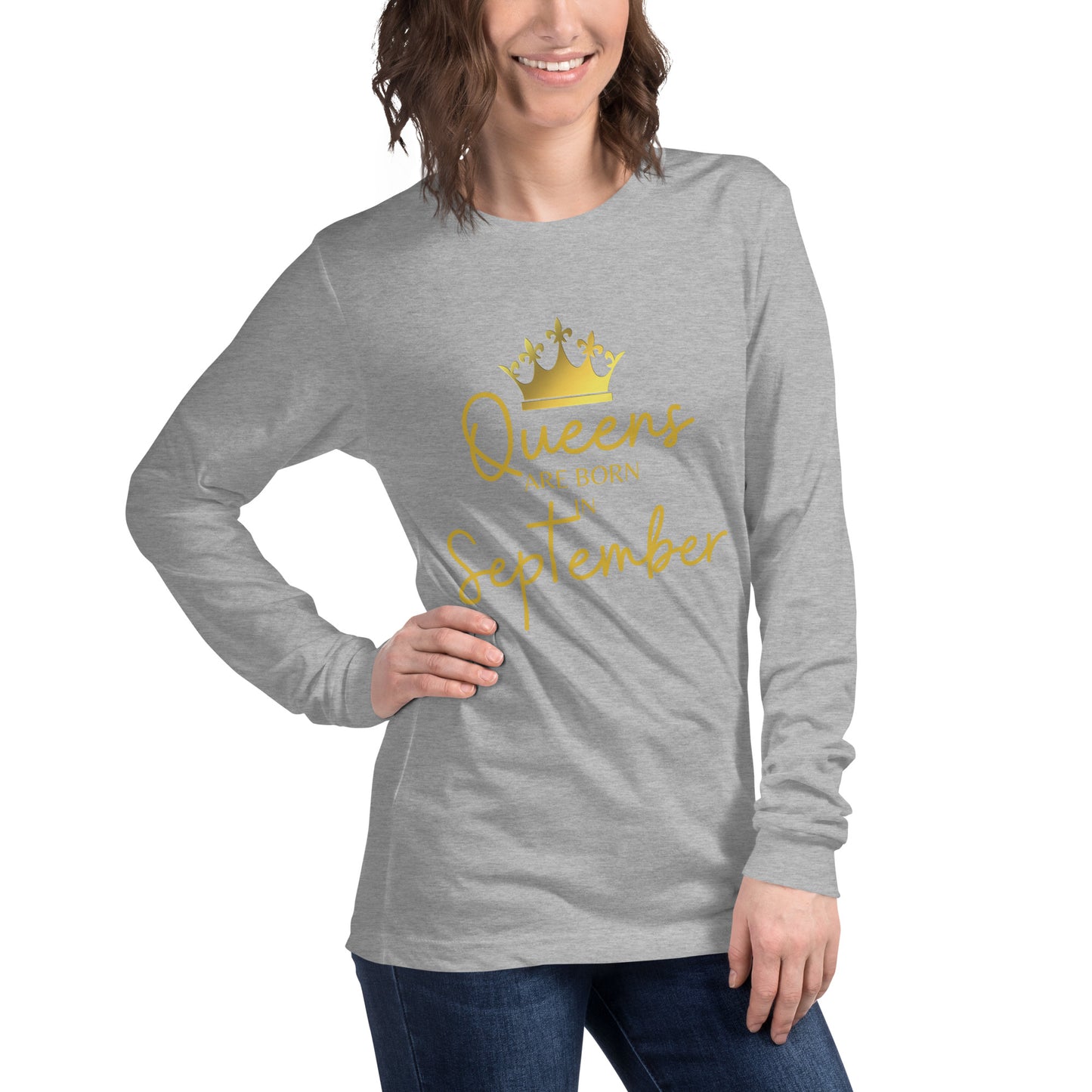 Queens Are Born In September Long Sleeve Tee Birthday Gift