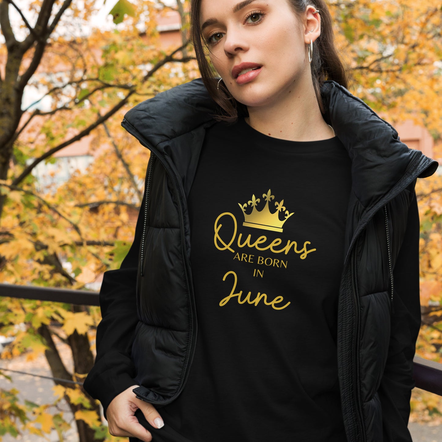 Queens Are Born In June Long Sleeve Tee Birthday Gift