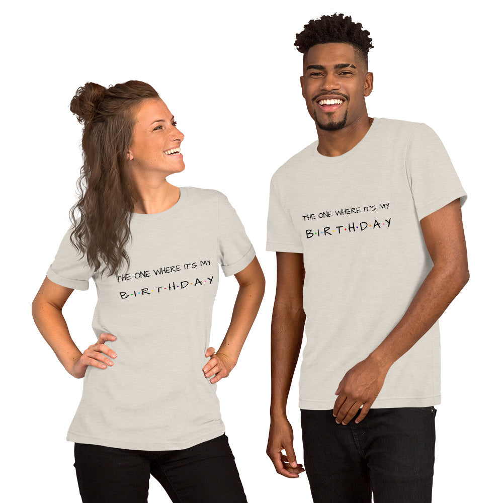 Birthday Unisex T-Shirt