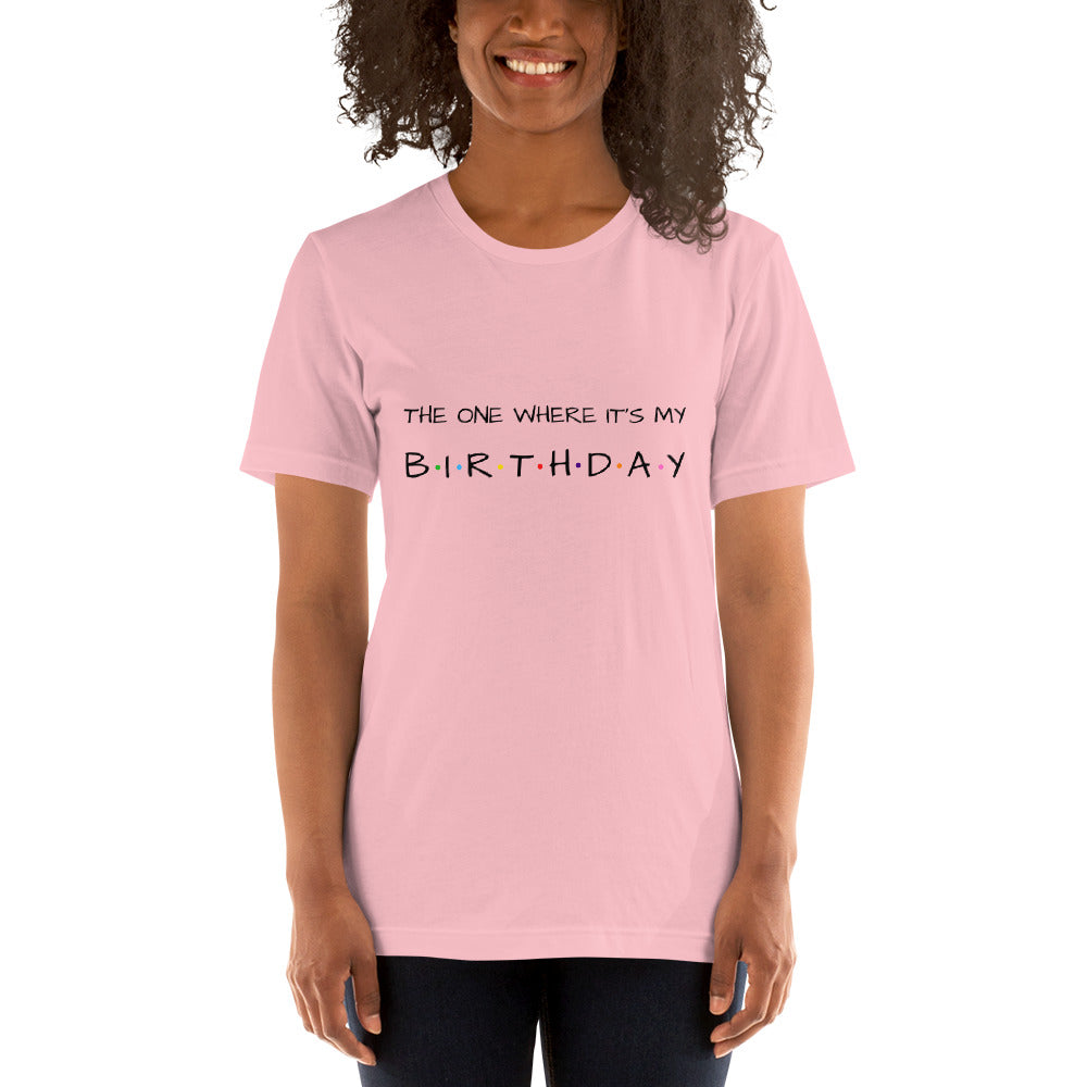 Birthday Unisex T-Shirt