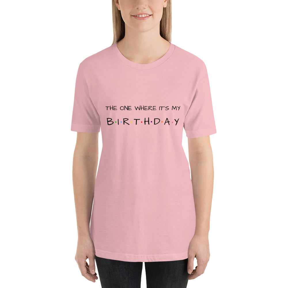 Birthday Unisex T-Shirt