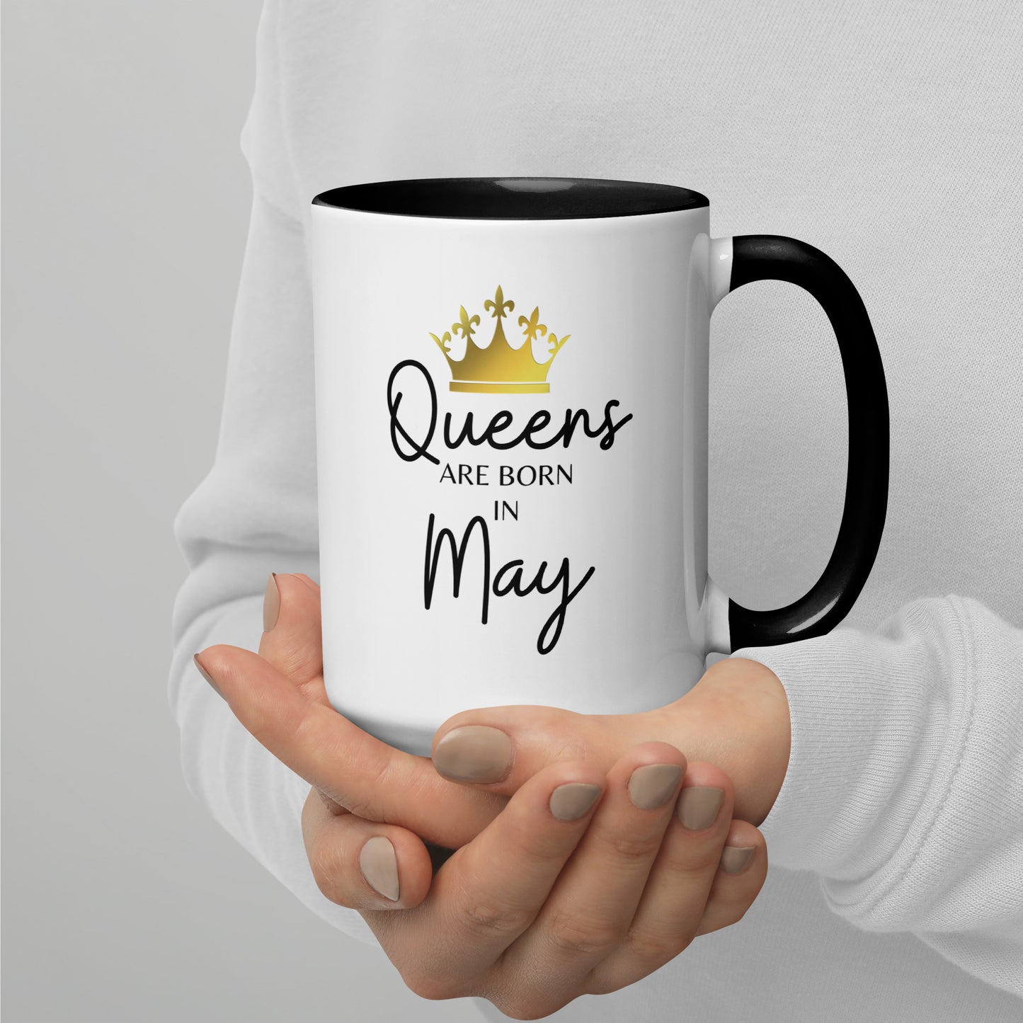 Queens Are Born In May Mug with Color Inside Birthday Gift