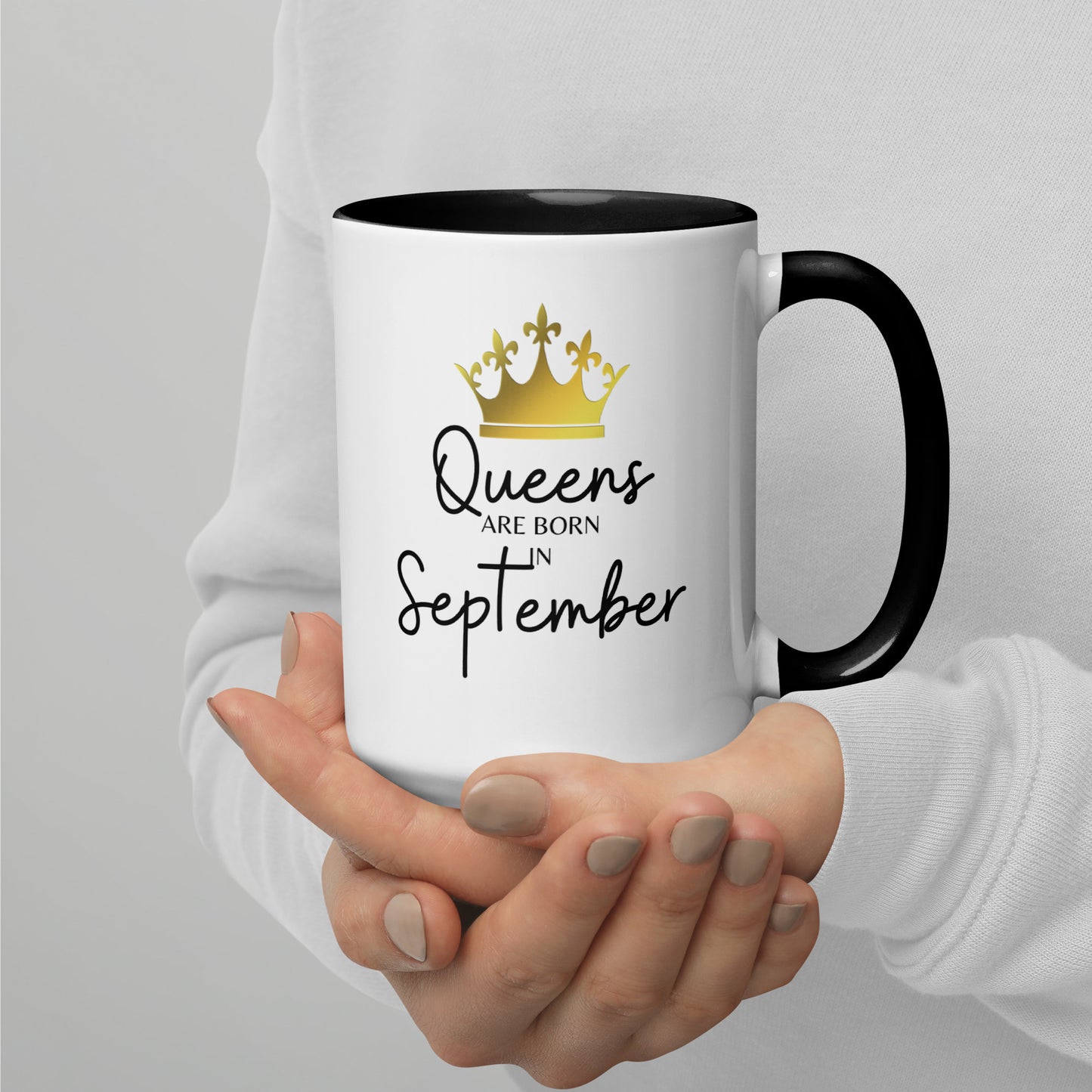 Queens Are Born In September Mug with Color Inside Birthday Gift