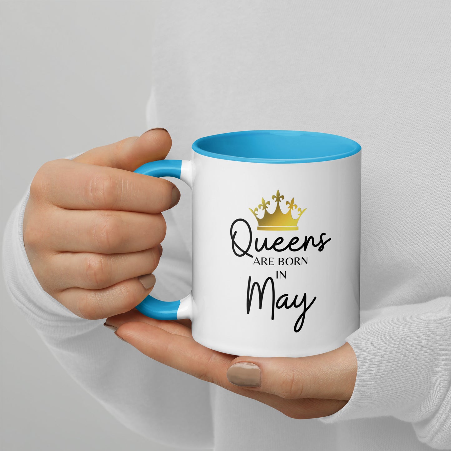 Queens Are Born In May Mug with Color Inside Birthday Gift