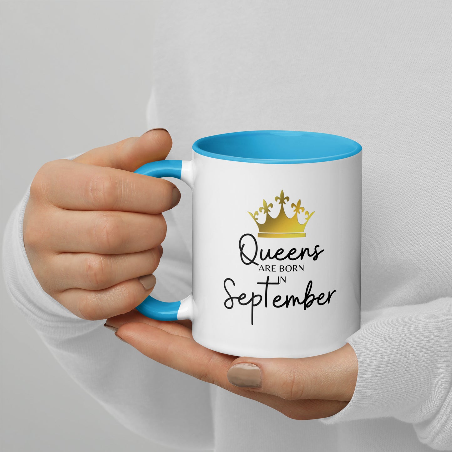 Queens Are Born In September Mug with Color Inside Birthday Gift