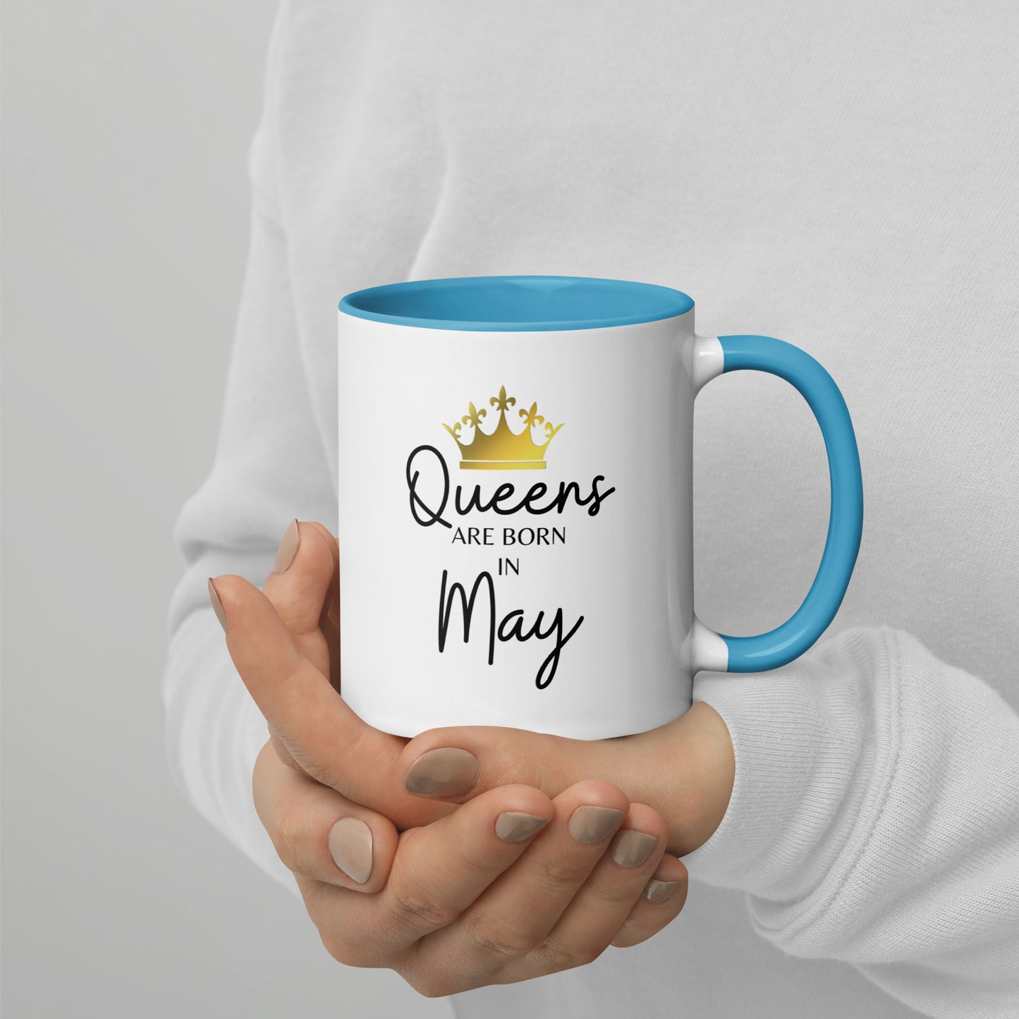 Queens Are Born In May Mug with Color Inside Birthday Gift