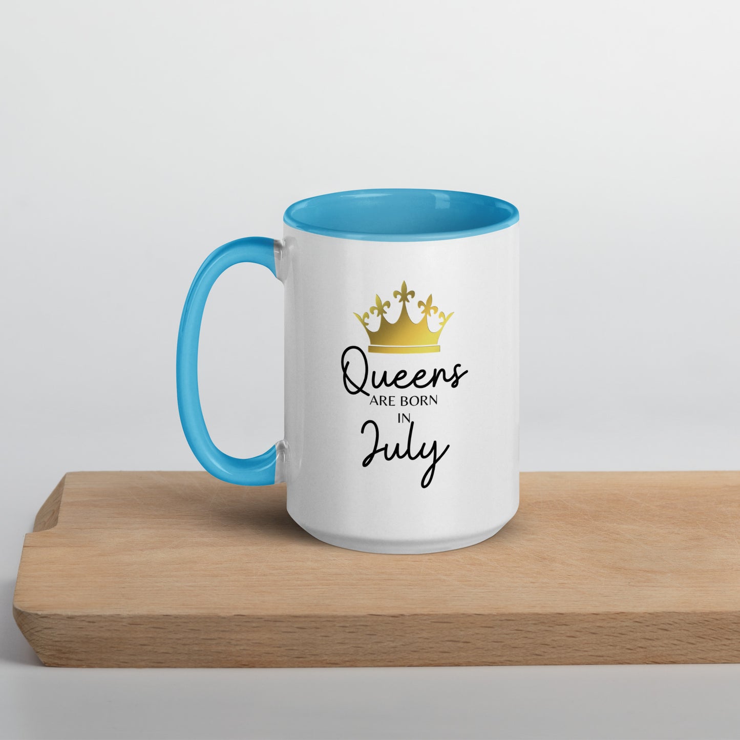 Queens Are Born In July Mug with Color Inside Birthday Gift