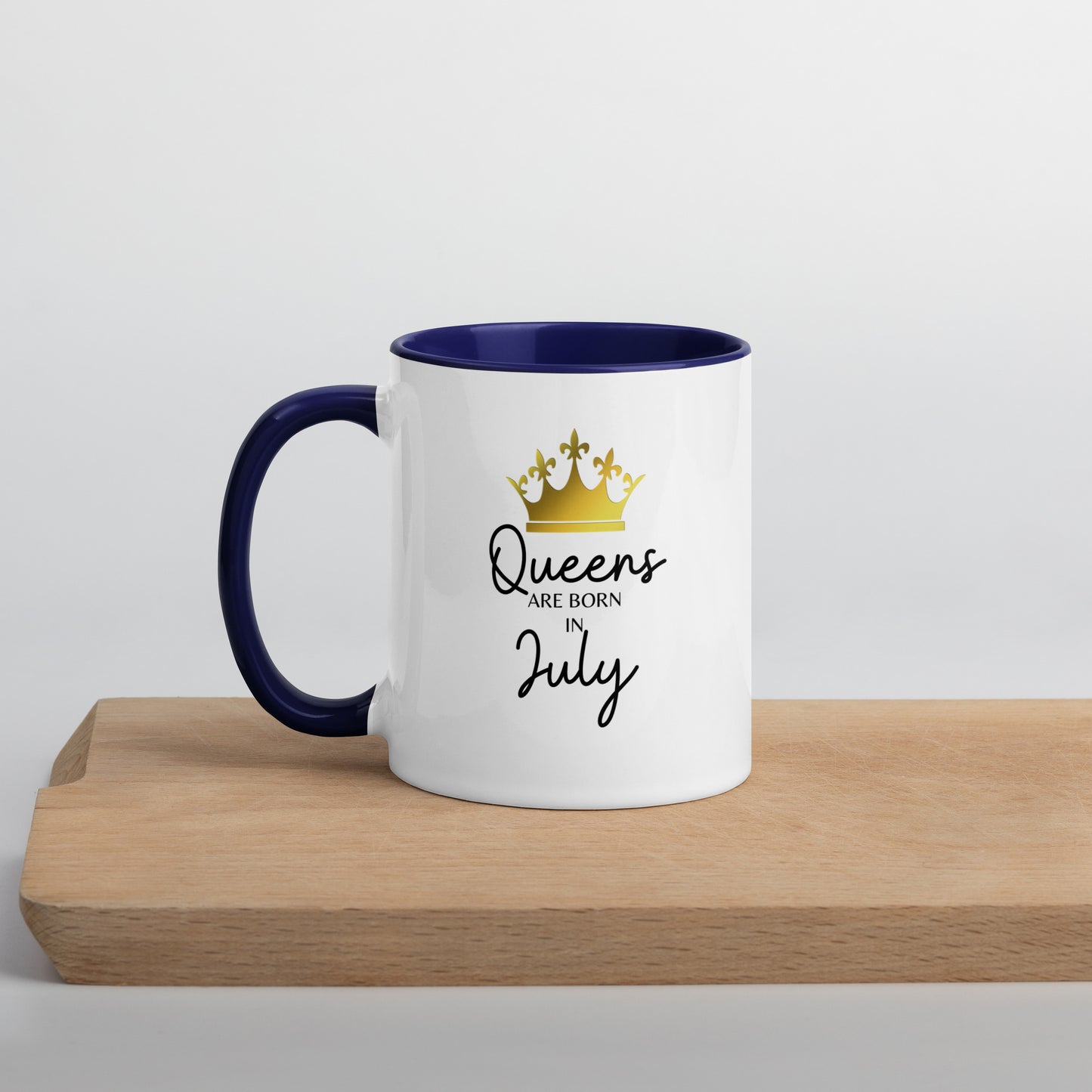 Queens Are Born In July Mug with Color Inside Birthday Gift