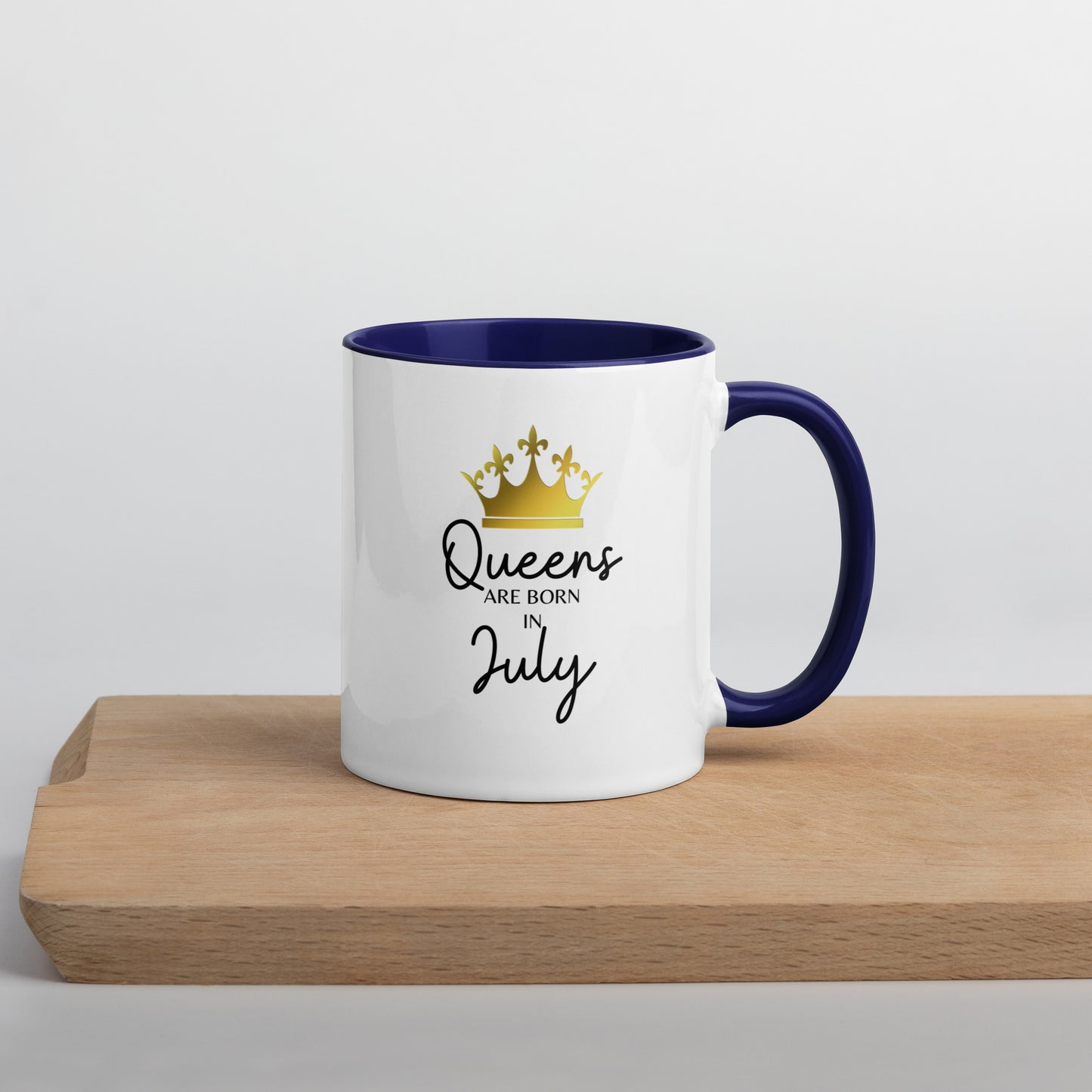 Queens Are Born In July Mug with Color Inside Birthday Gift