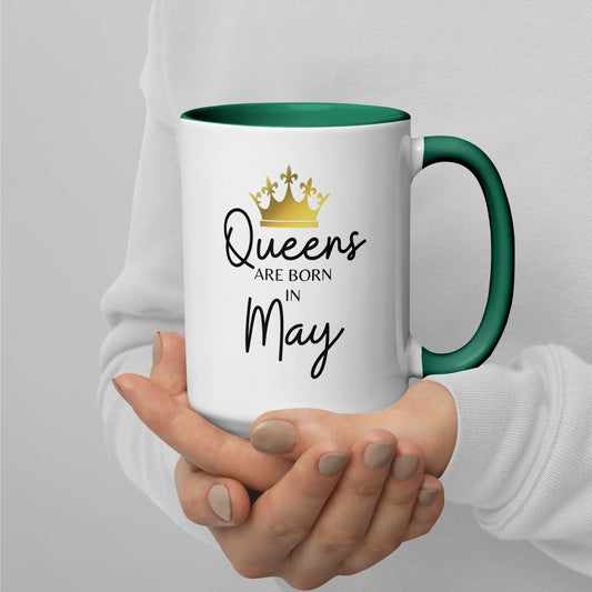 Queens Are Born In May Mug with Color Inside Birthday Gift