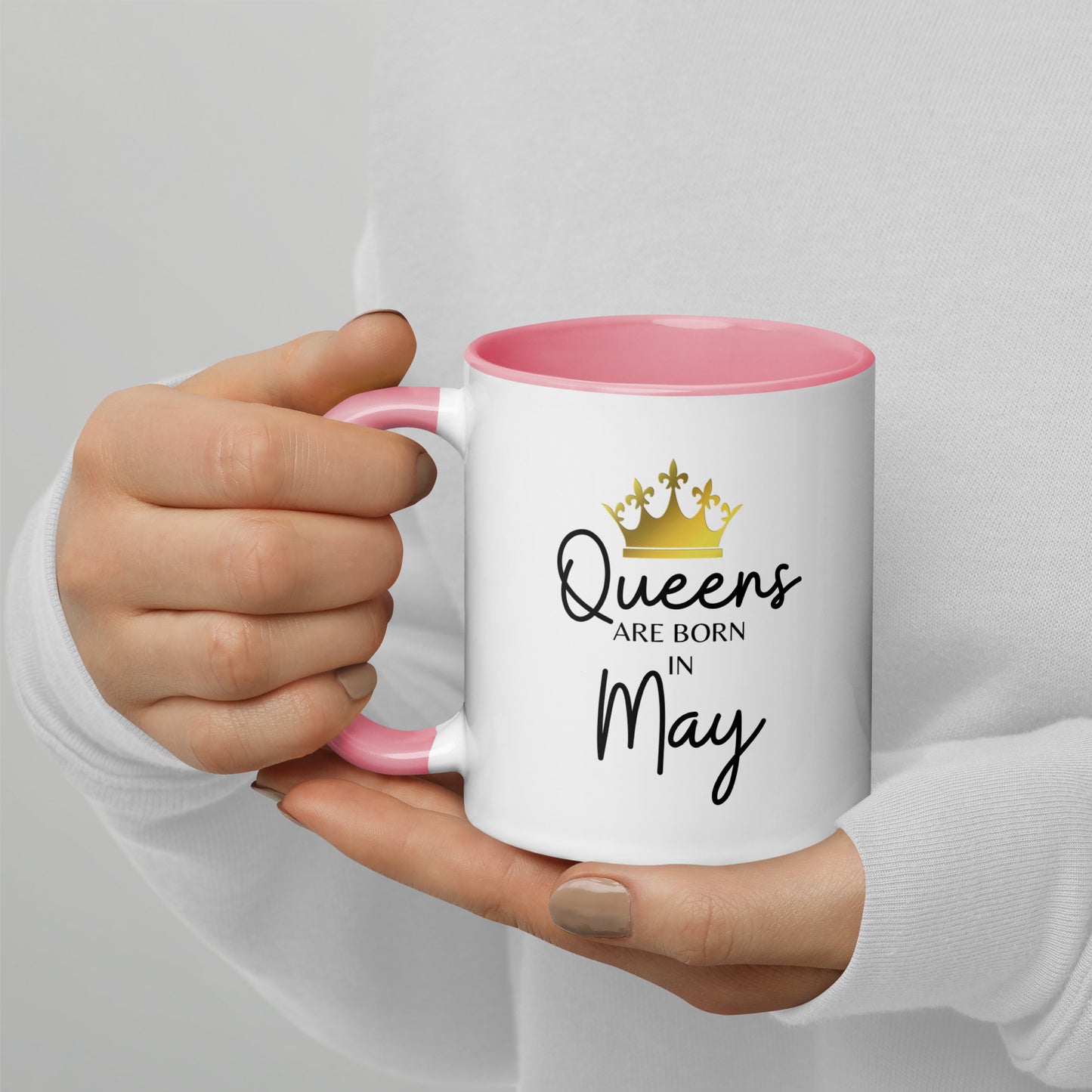 Queens Are Born In May Mug with Color Inside Birthday Gift