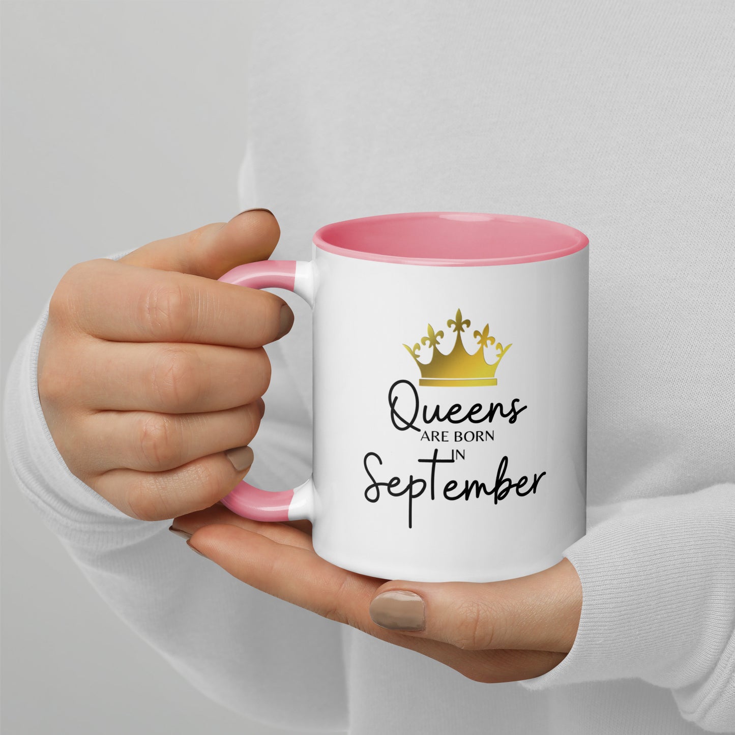 Queens Are Born In September Mug with Color Inside Birthday Gift