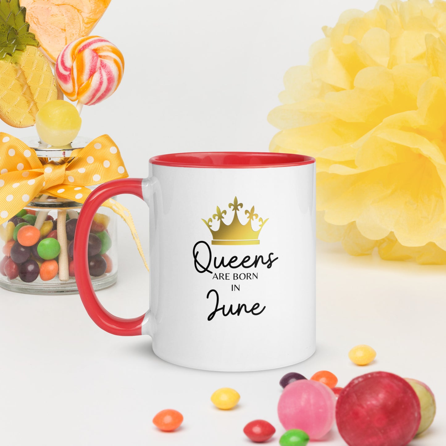 Queens Are Born In June Mug with Color Inside Birthday Gift