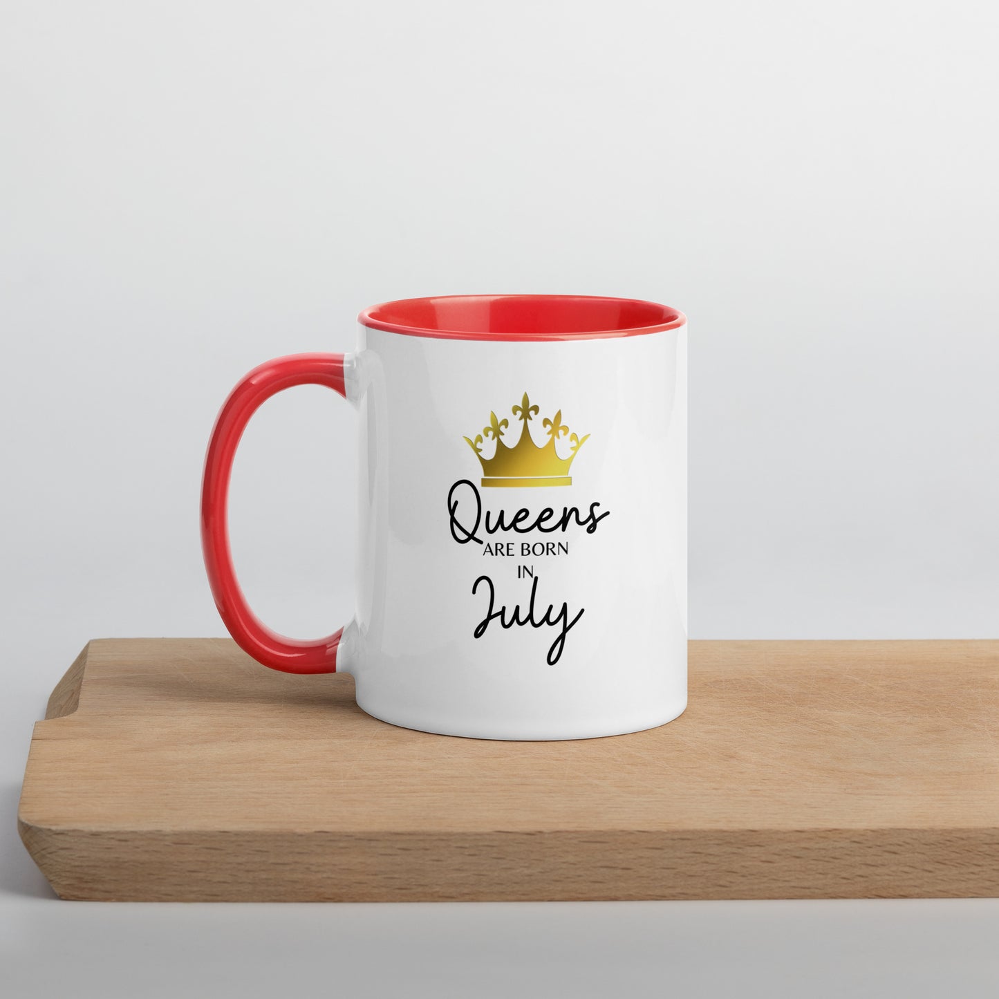 Queens Are Born In July Mug with Color Inside Birthday Gift