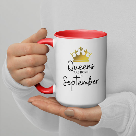 Queens Are Born In September Mug with Color Inside Birthday Gift