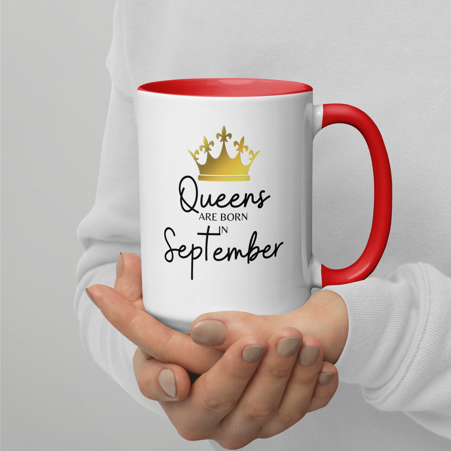 Queens Are Born In September Mug with Color Inside Birthday Gift