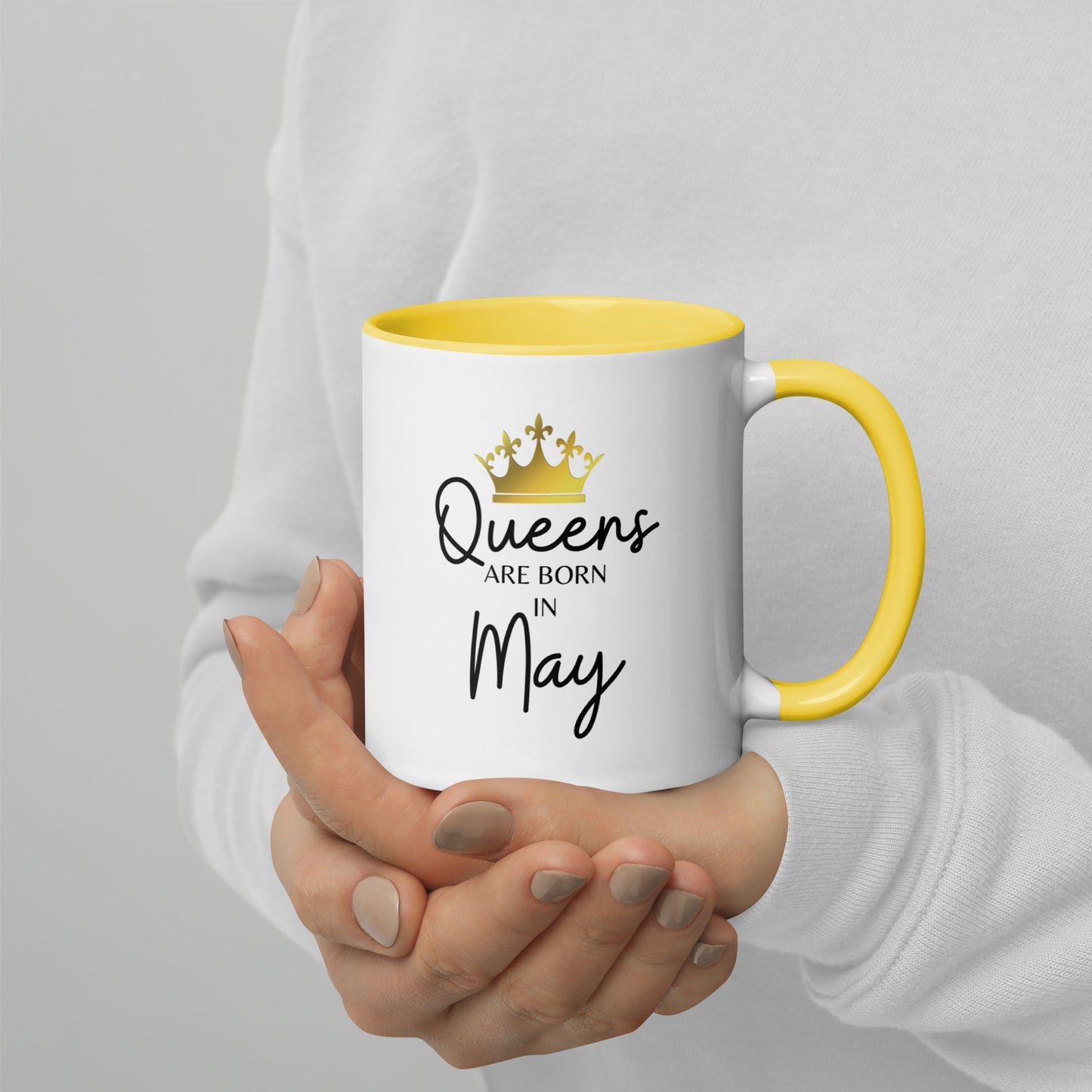 Queens Are Born In May Mug with Color Inside Birthday Gift