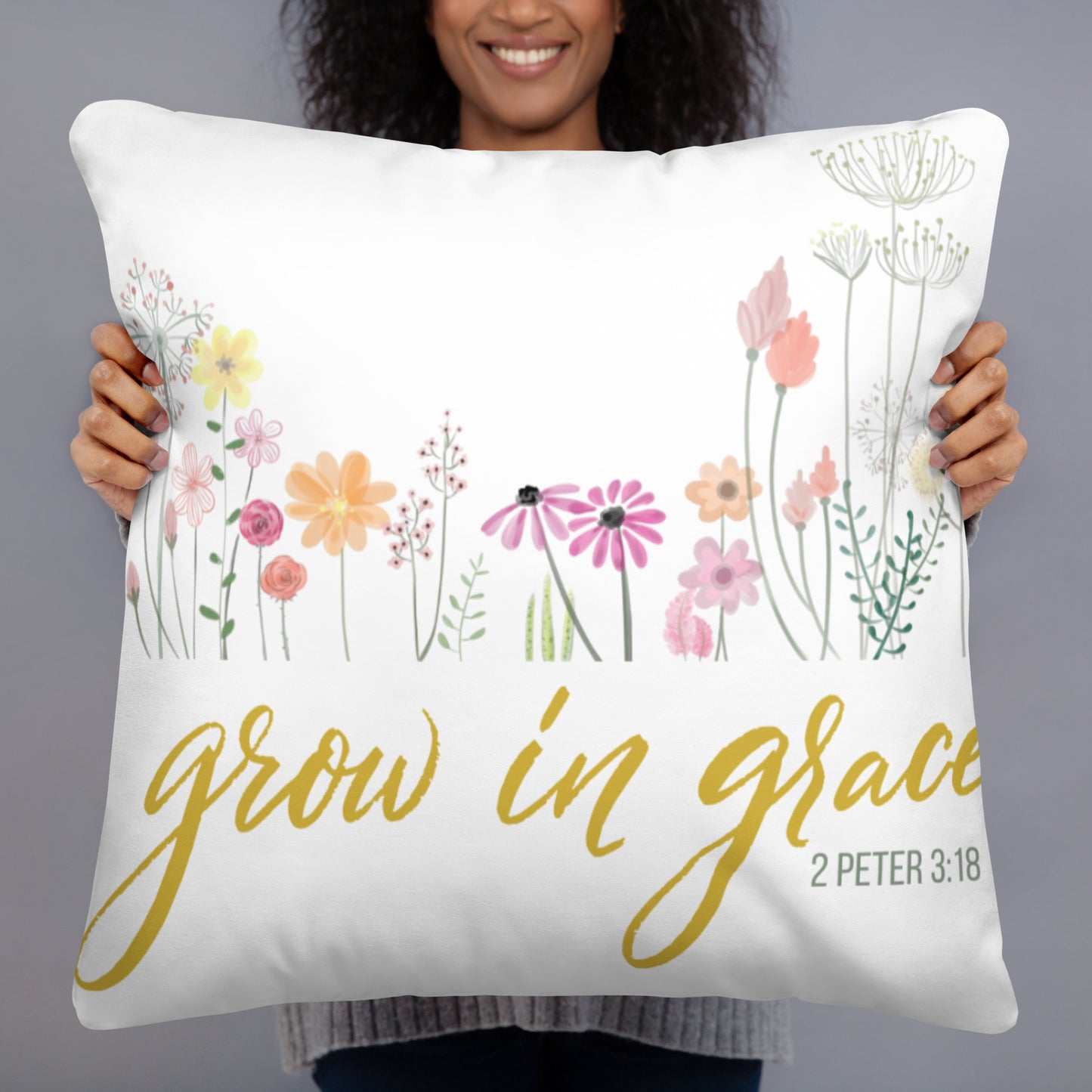 Grow In Grace Pillow