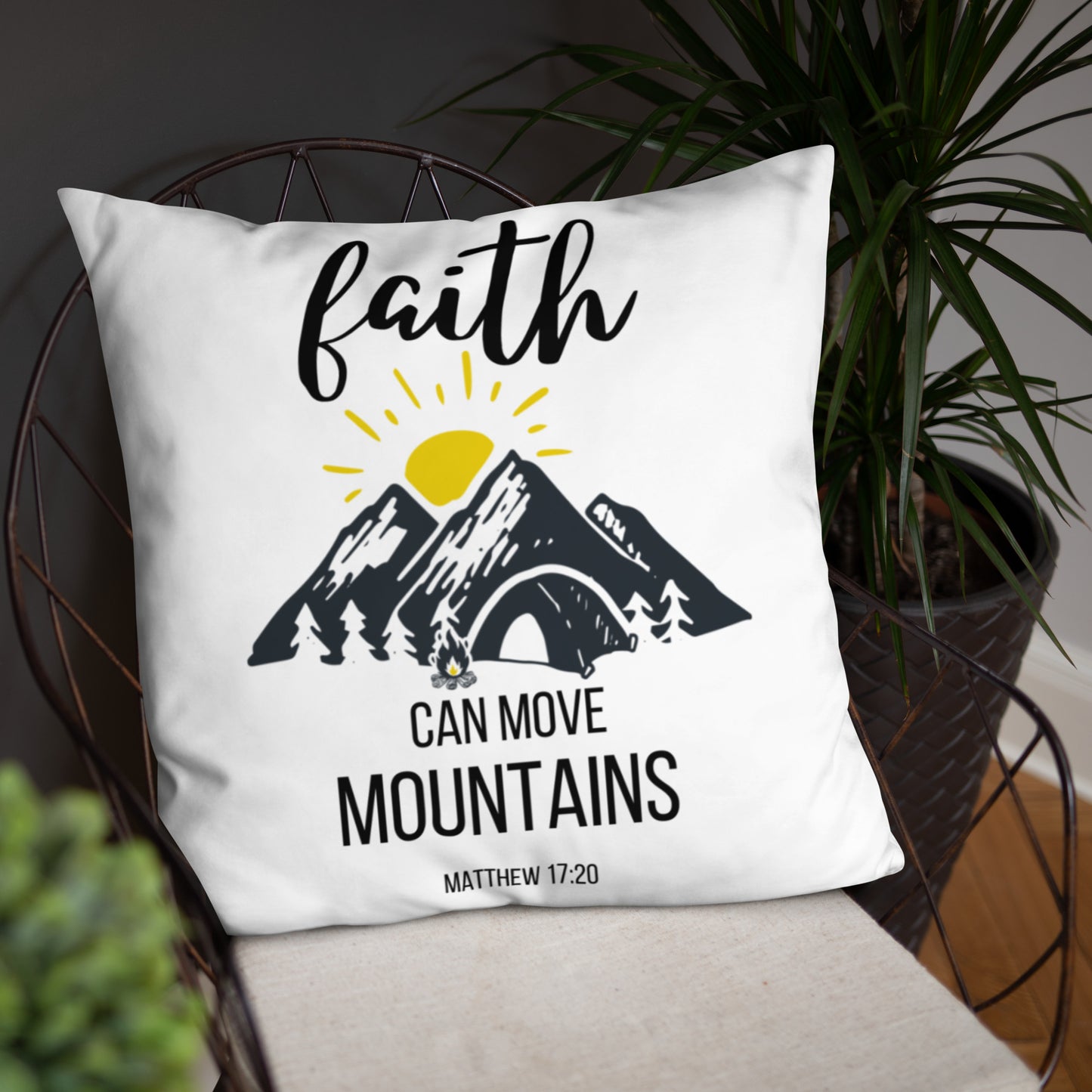 Faith Can Move Mountains Pillow