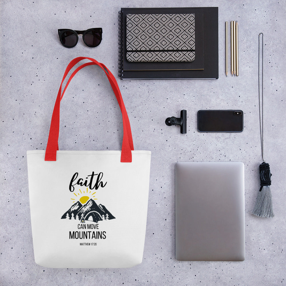 Faith Can Move Mountains Tote bag