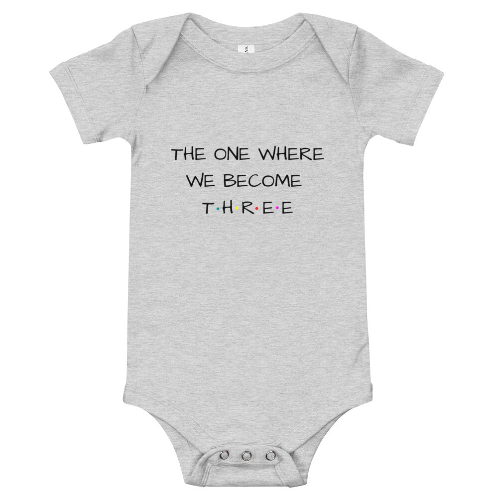 The One Where We Become Three Baby Short Sleeve One Piece