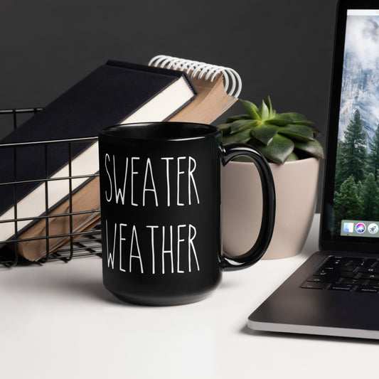 Sweather Weather Black Glossy Mug