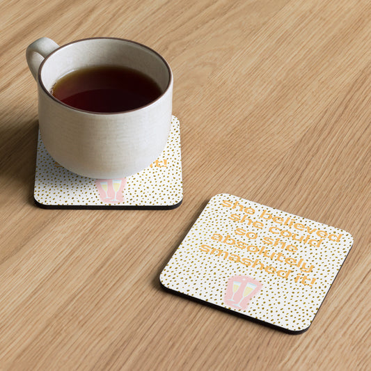She Believed She Could So She Cork-back coaster