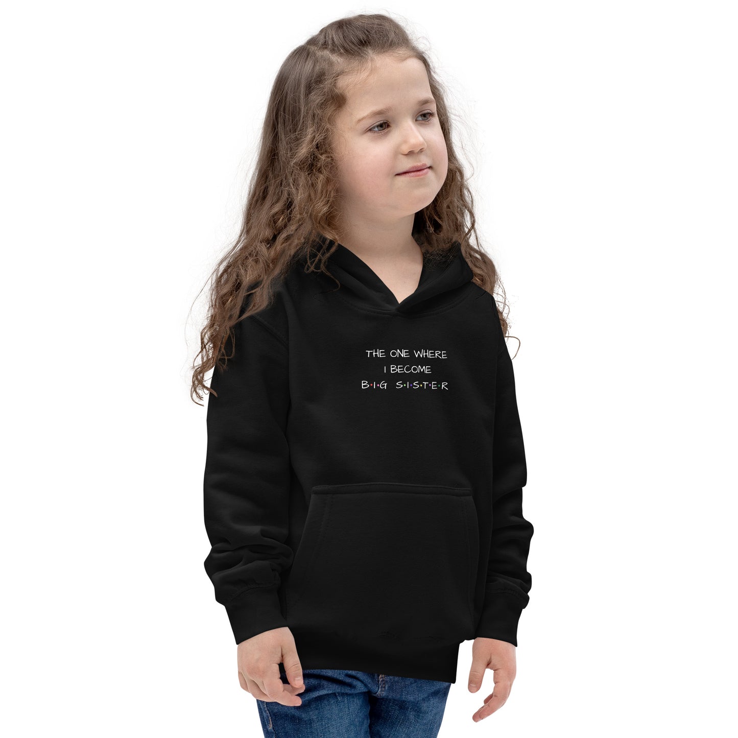 The One Where I Become Big Sister Kids Hoodie